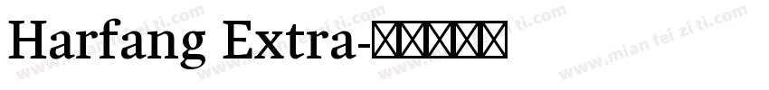 Harfang Extra字体转换